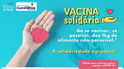 Prefeitura de Luminárias lança campanha &#039;Vacina Solidária&#039;